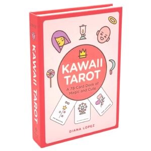 Kawaii Tarot: A 78-Card Deck of Magic and Cute (Modern Tarot Library) by Diana Lopez
